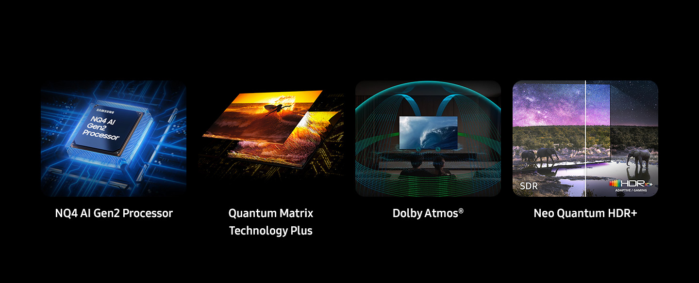 Процессор Samsung NQ4 AI Gen2. Технология Quantum Matrix Plus. Dolby Atmos®. Neo Quantum HDR+ отображает разделенные экраны для SDR и HDR10+ Adaptive/Gaming.