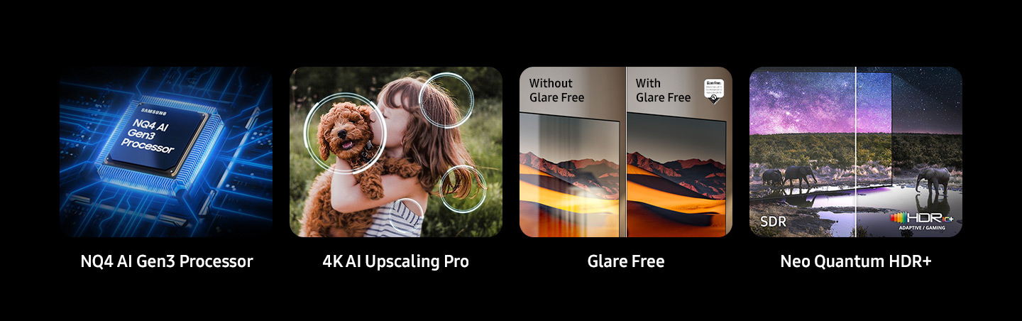 Процессор Samsung NQ4 и AI Gen3. 4K AI Upscaling Pro. Glare Free показывает экраны без бликов и бликов. Neo Quantum HDR+ показывает разделенные экраны для SDR и HDR10+ Adaptive/Gaming.